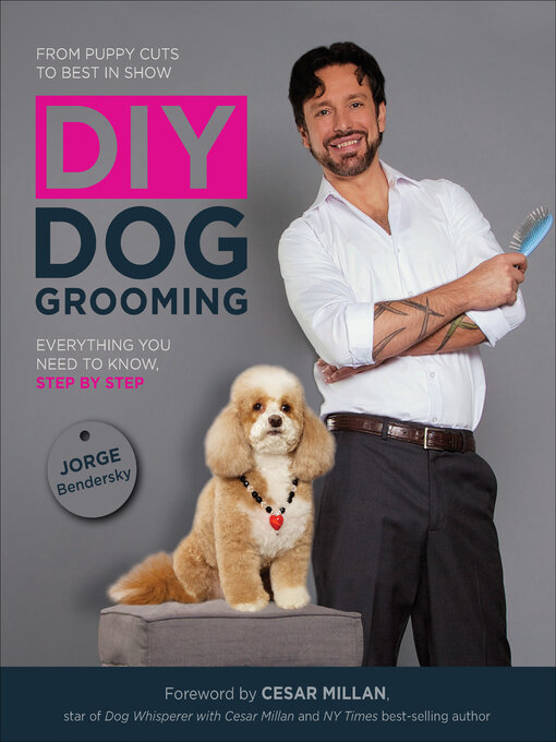 Title details for DIY Dog Grooming by Jorge Bendersky - Available